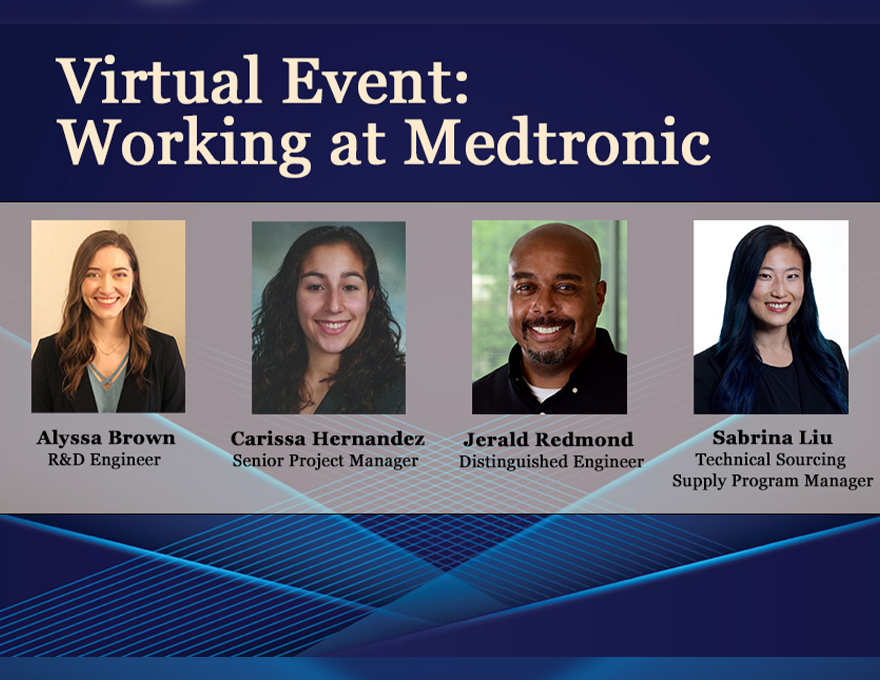 At the top, text reads "Virtual Event: Working at Medtronic." Below are four headshots for the speakers: from left to right, a woman in a black shirt, another woman in a black shirt, a man in a black shirt, and a woman in a black shirt.